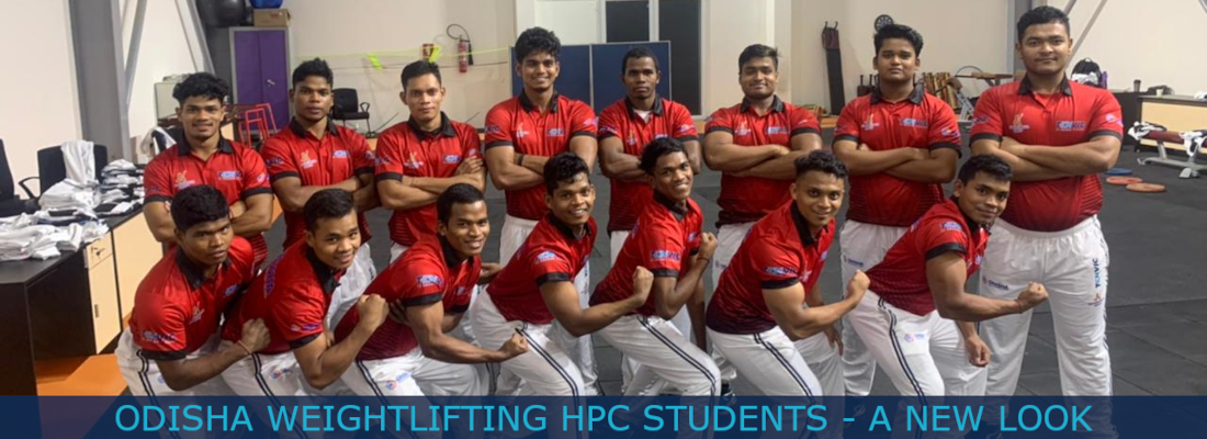 Odisha HPC Weighlifting Students - A New Look